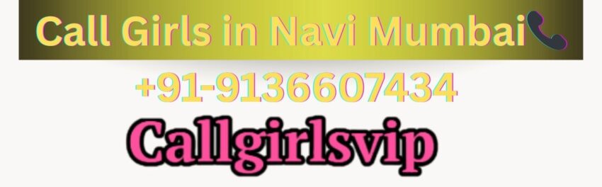 call Girls in Navi Mumbai